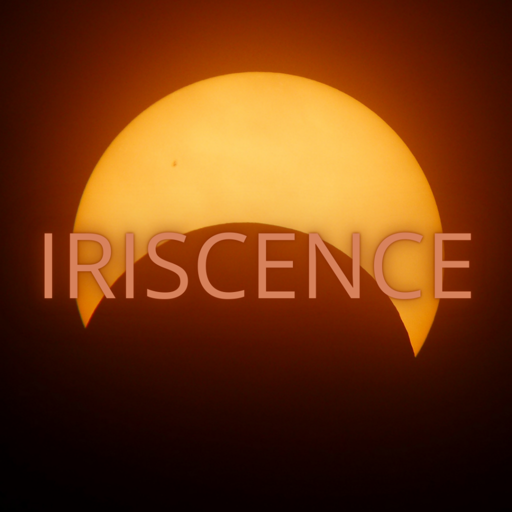 Iriscence