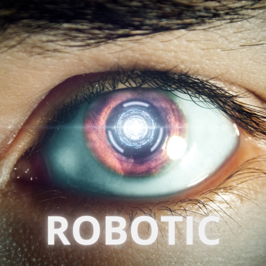 Robotic