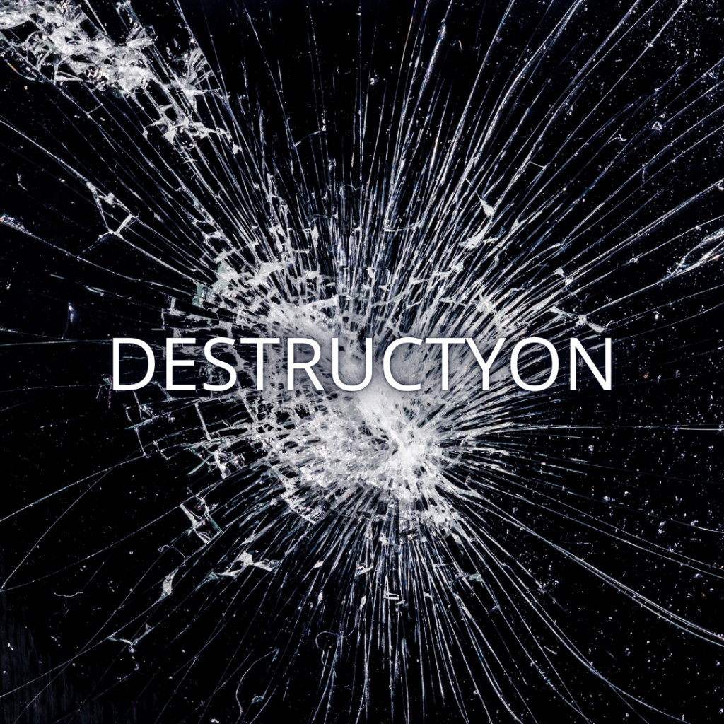 Destructyon
