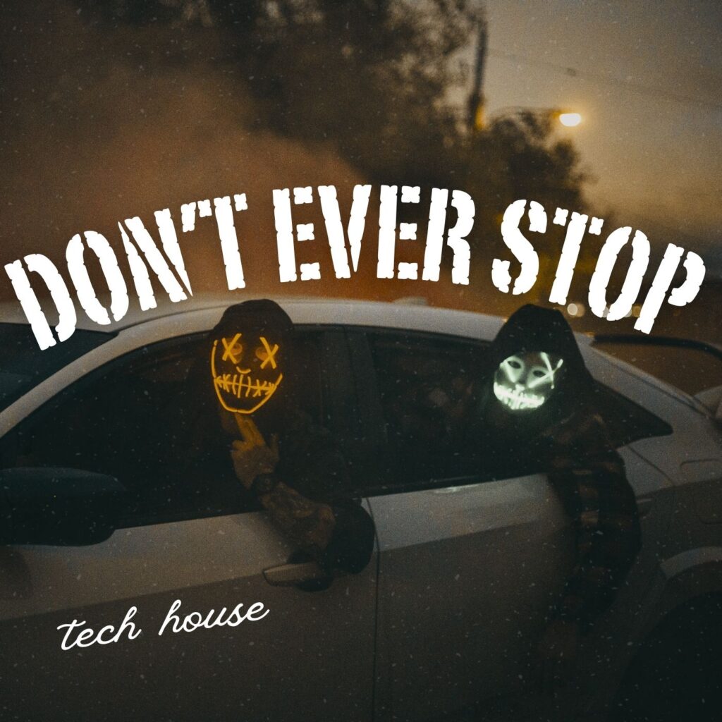 Don’t Ever Stop