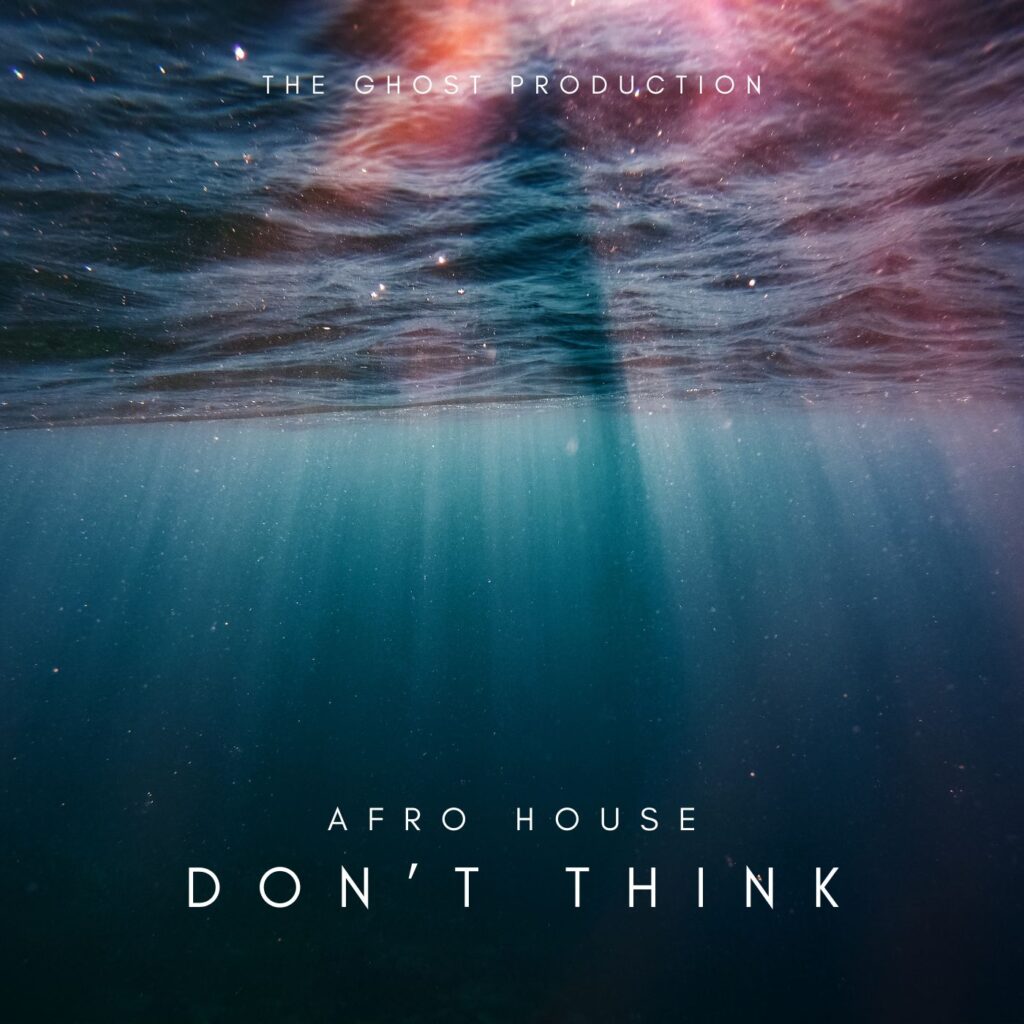 Don’t Think