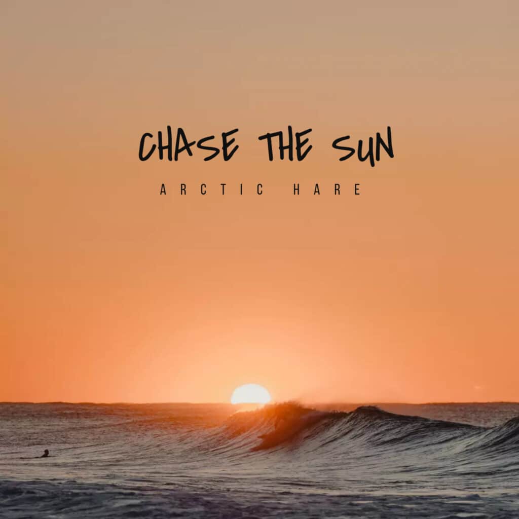 Chase The Sun