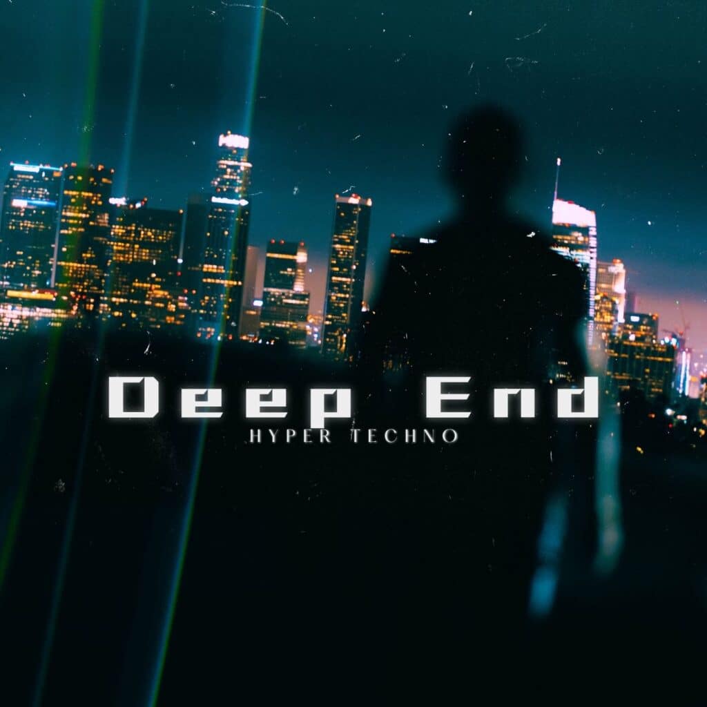 Deep End Hyper Techno