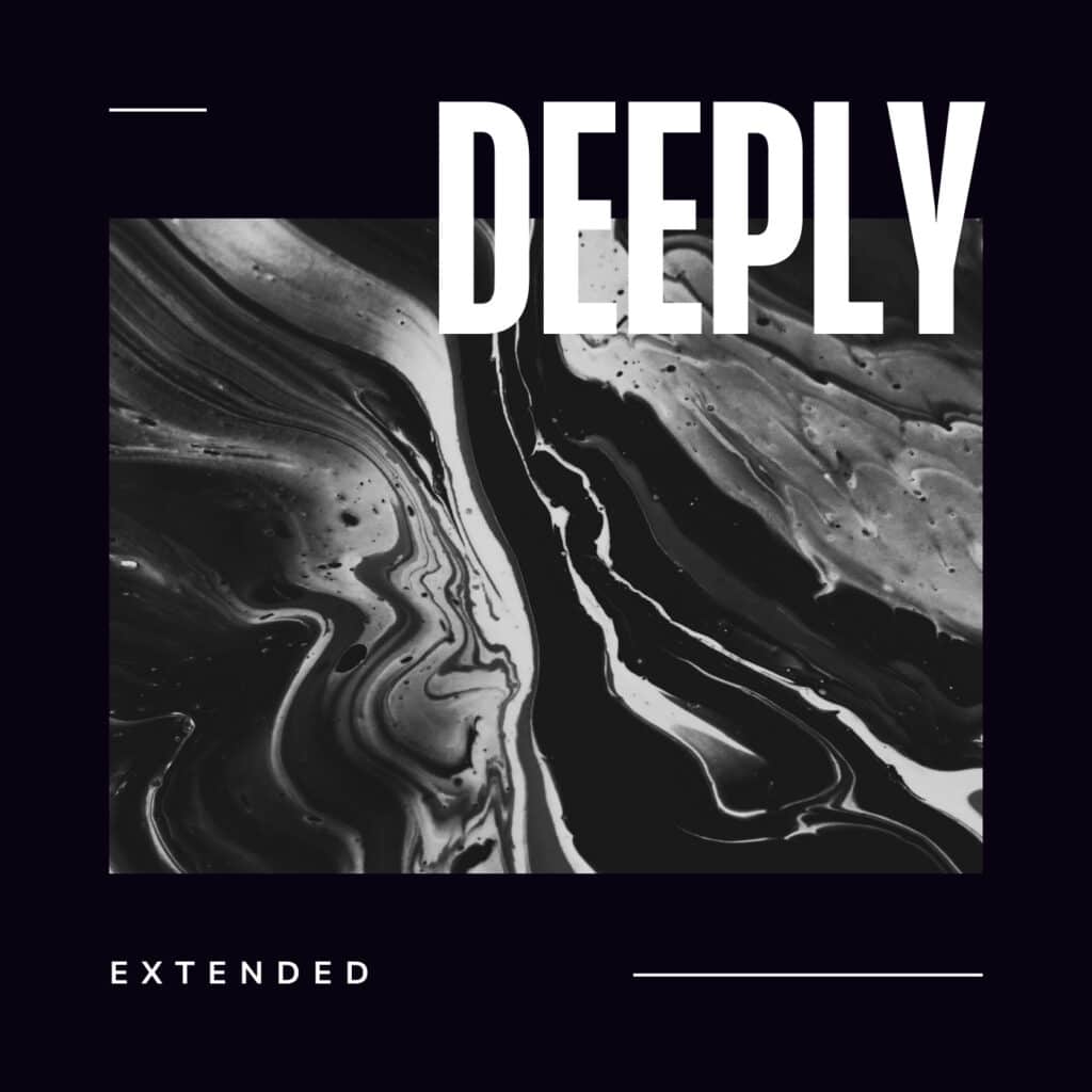 Deeply