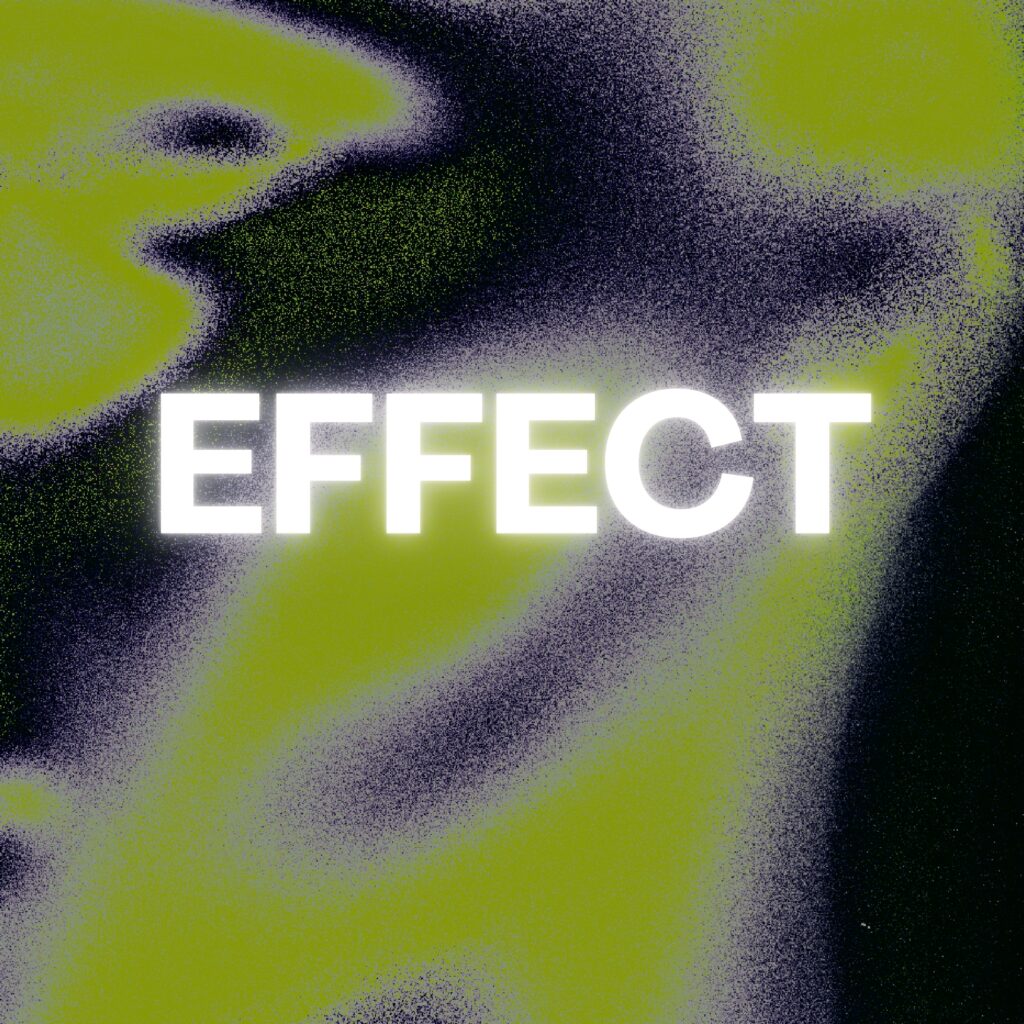 Effect