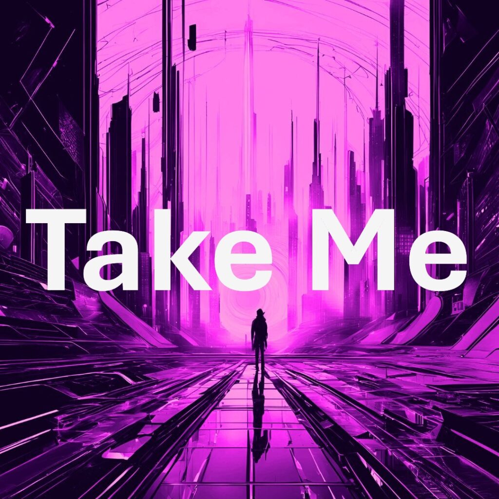 Take Me