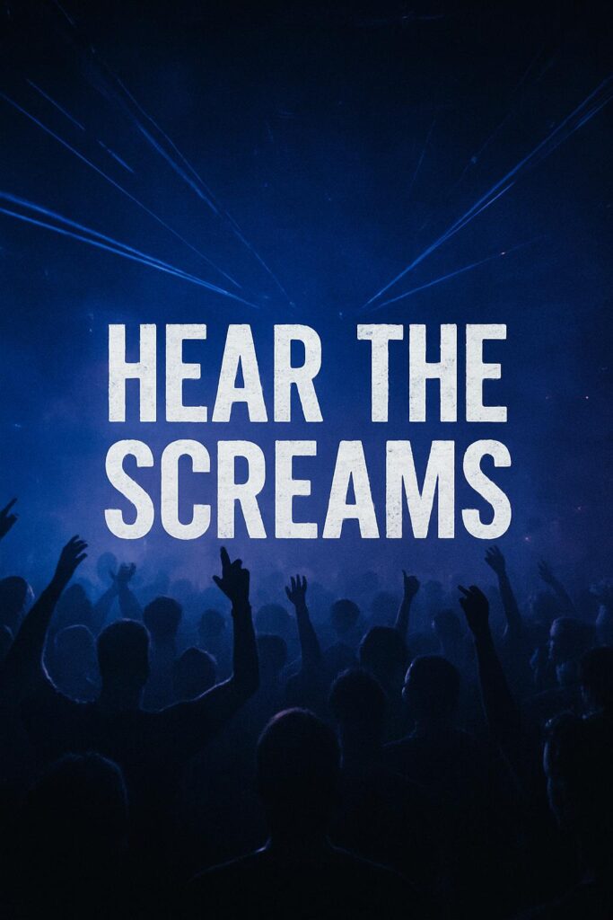 Hear The Screams