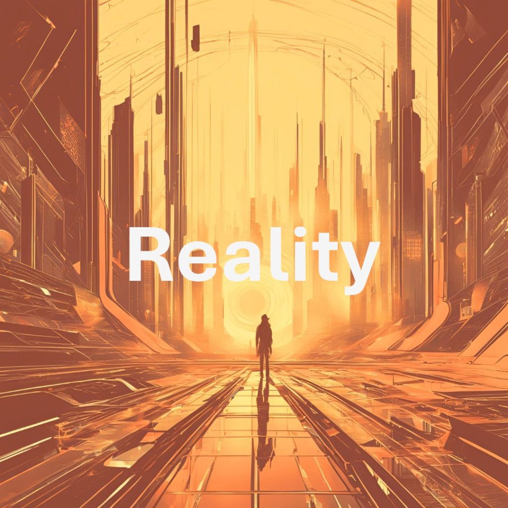 Reality