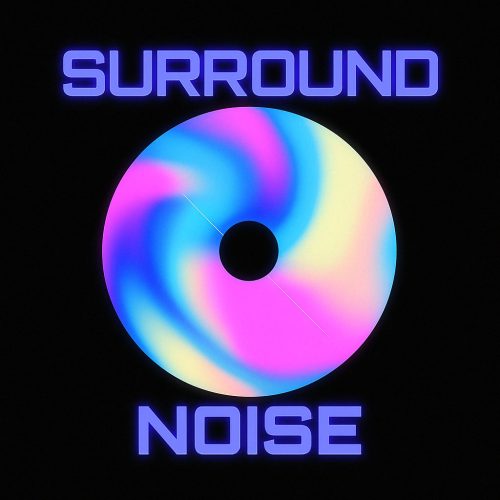 Surround Noise