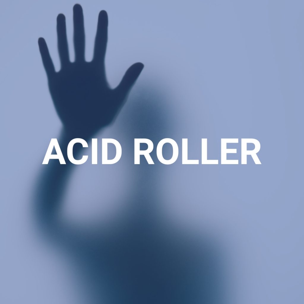 Acid Roller