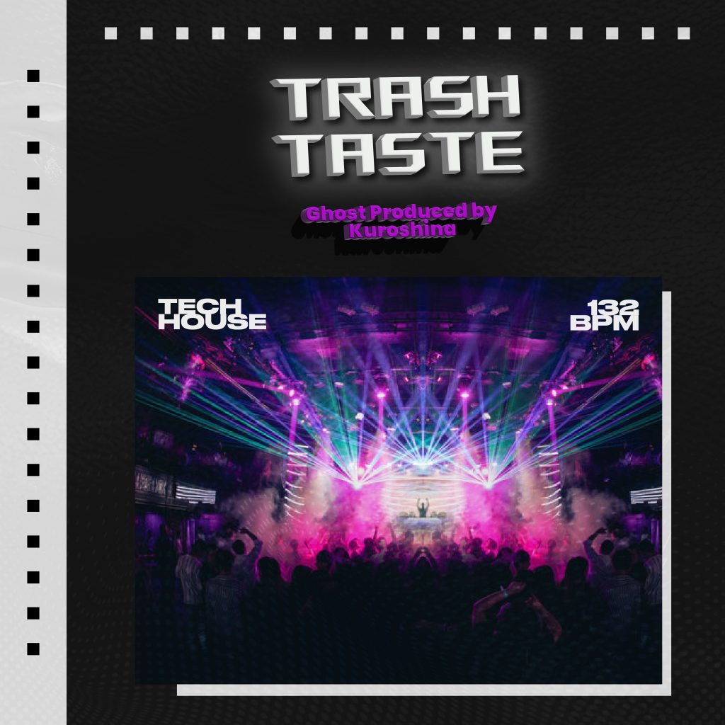 Trash Taste