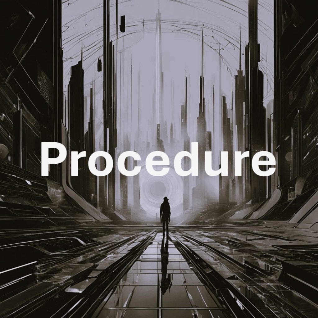 Procedure