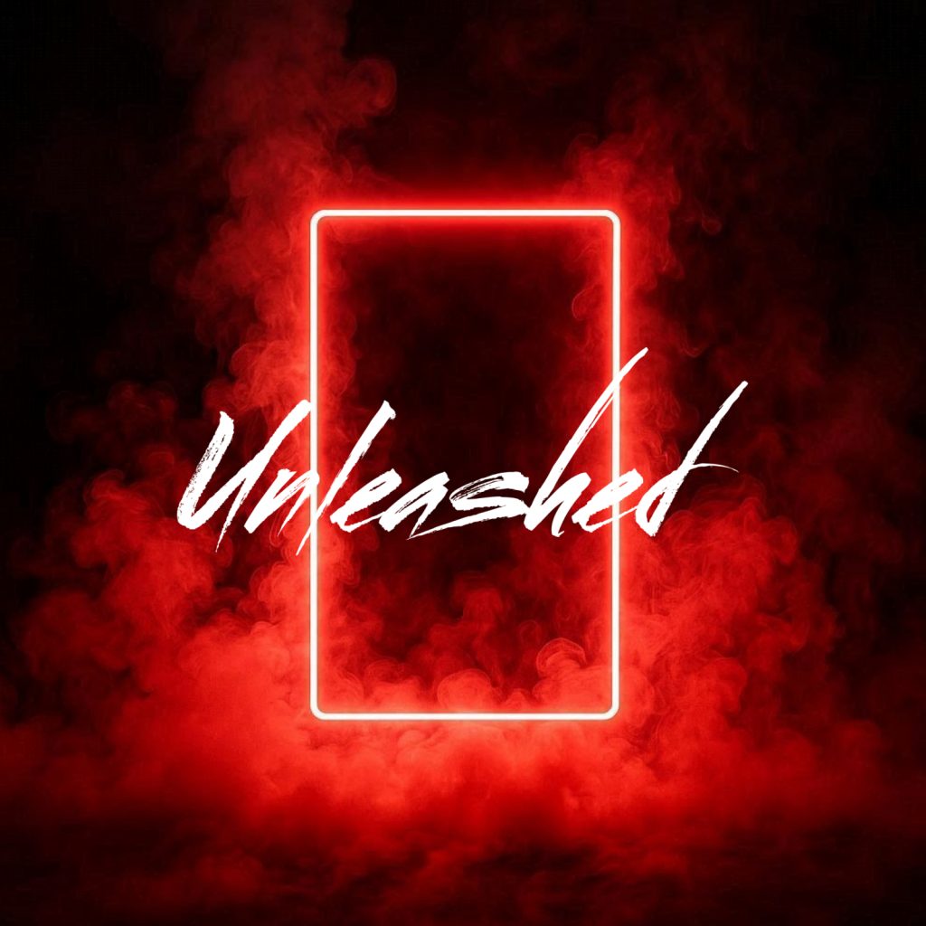 Unleashed