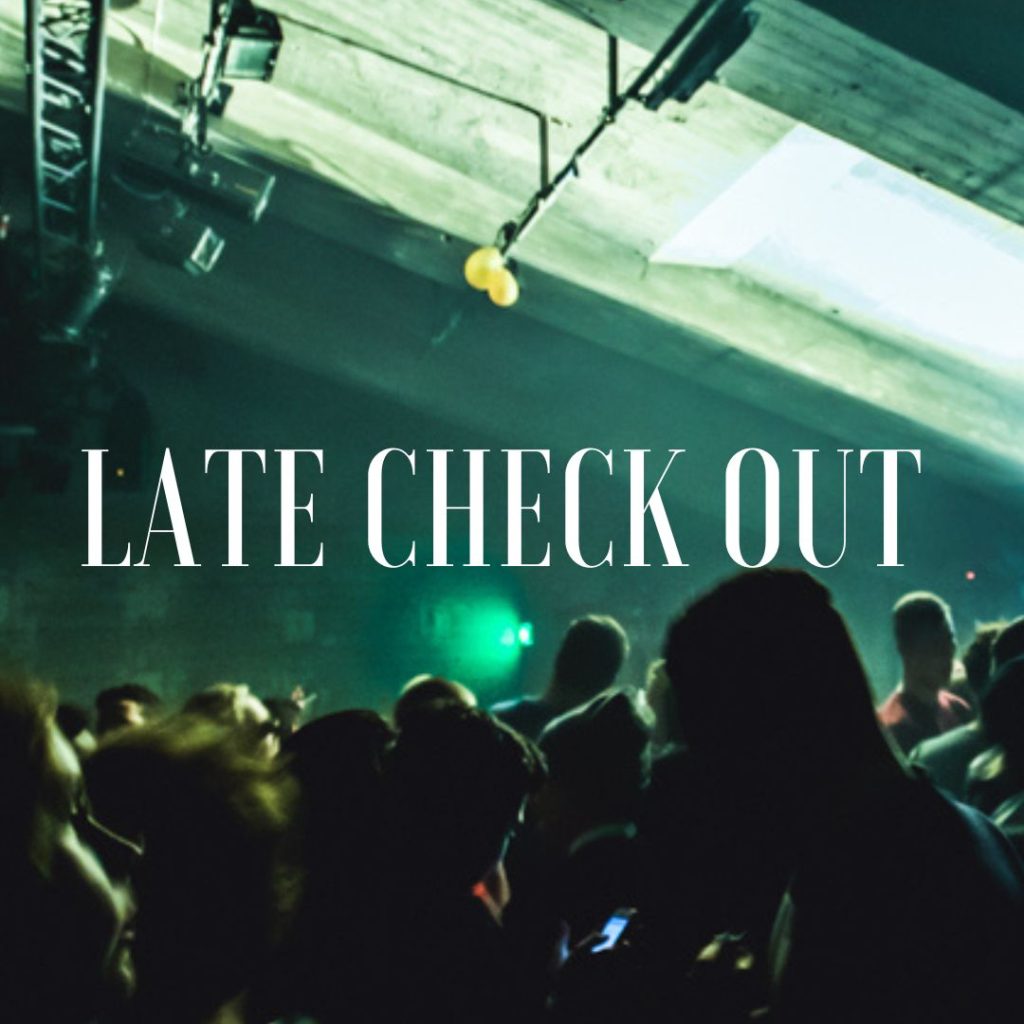 Late Check Out