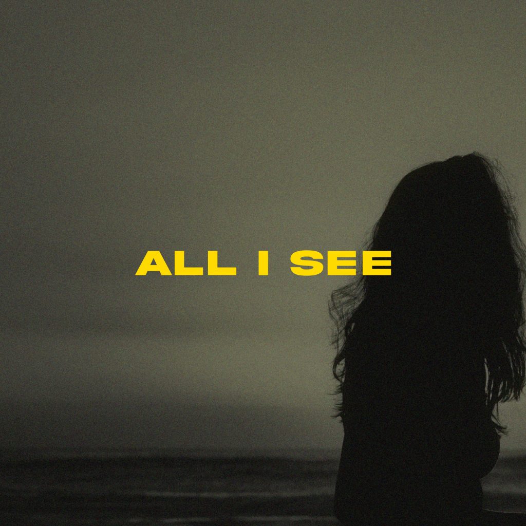 All I See