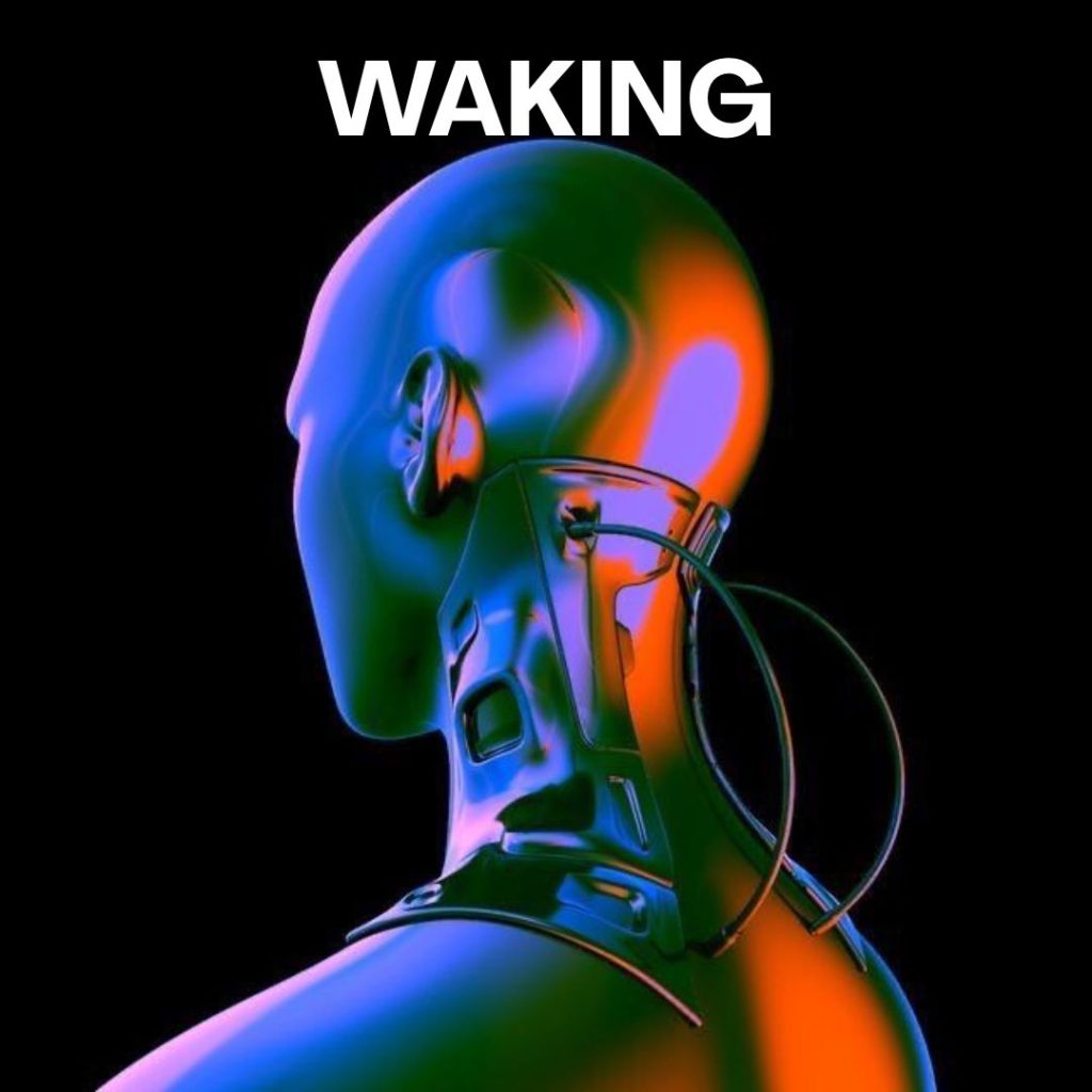 Waking