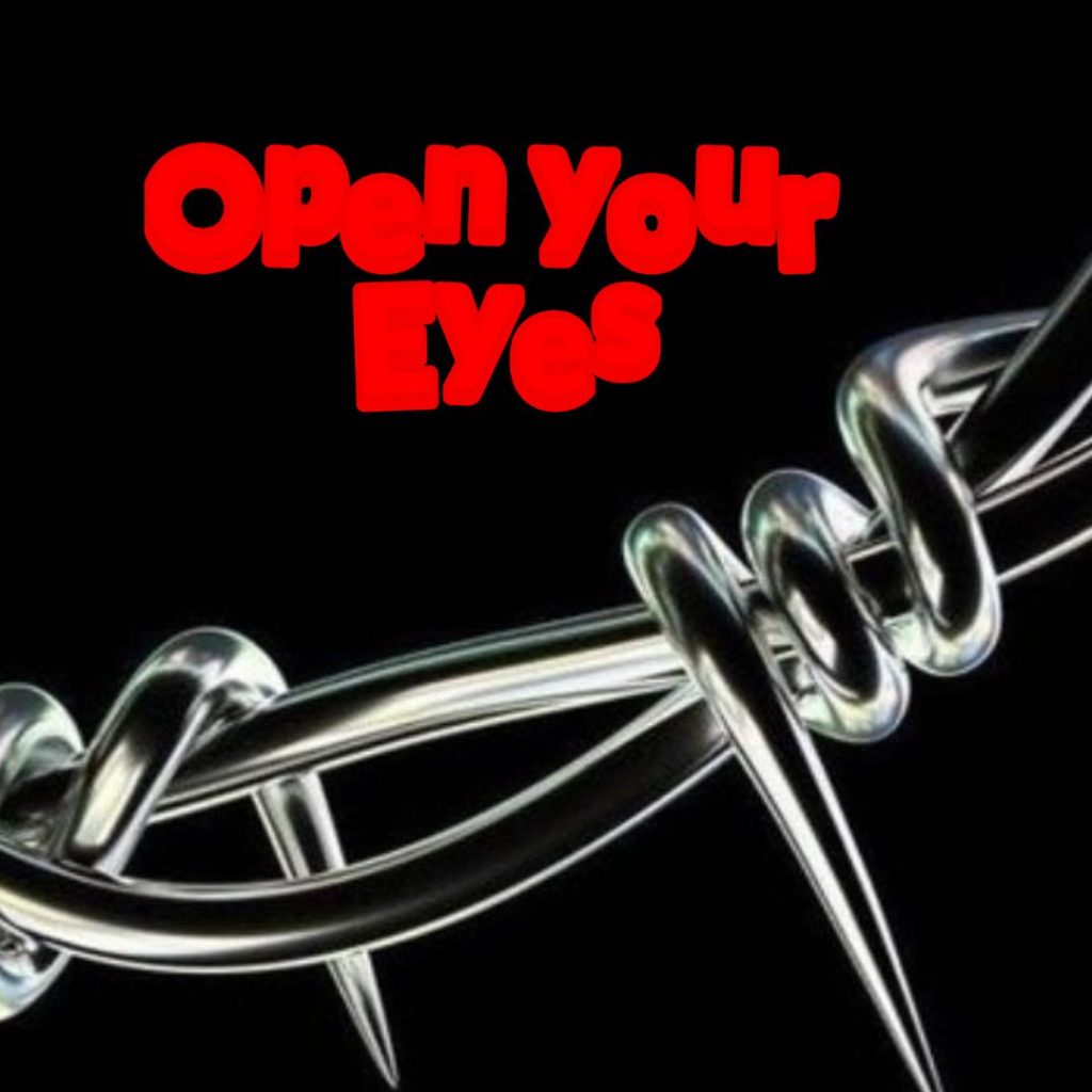Open Your Eyes