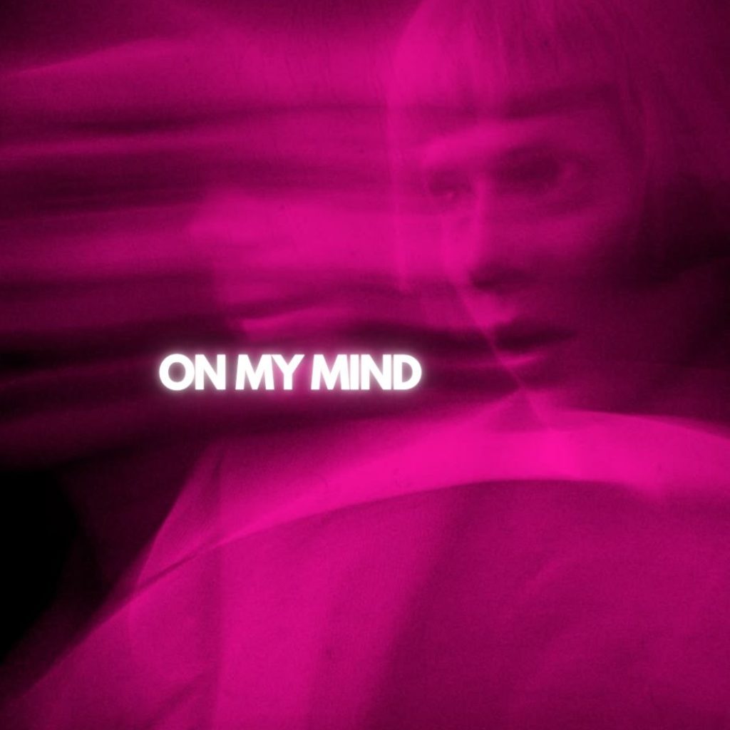 On My Mind