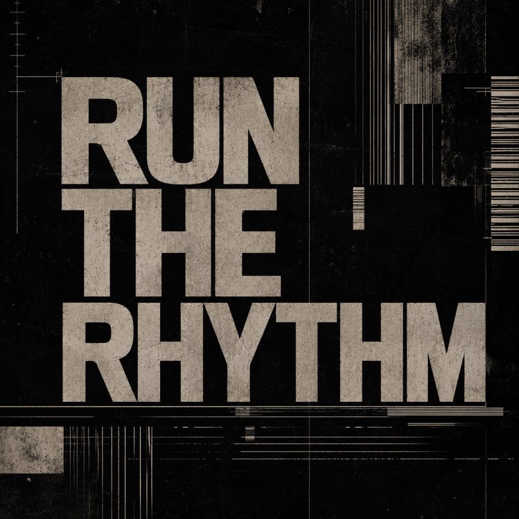 Run The Rhythm