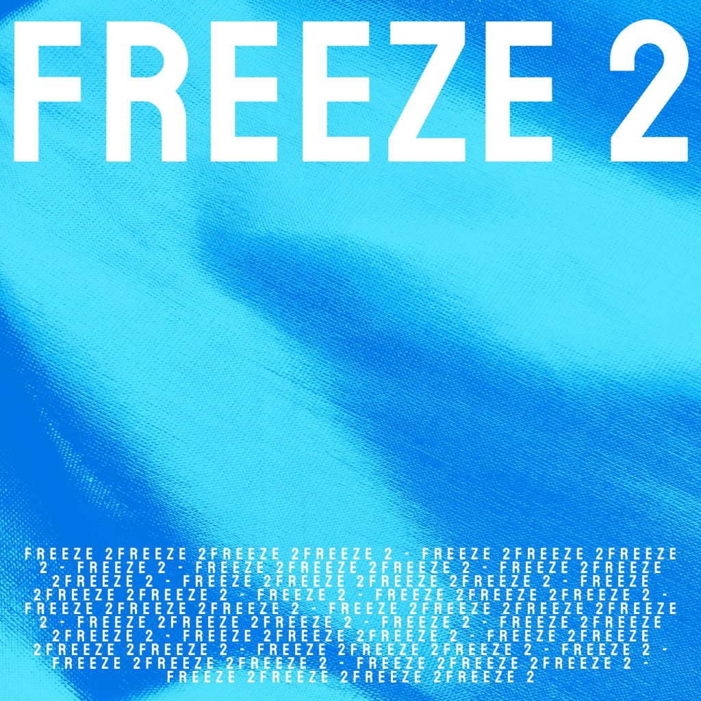 Freeze 2