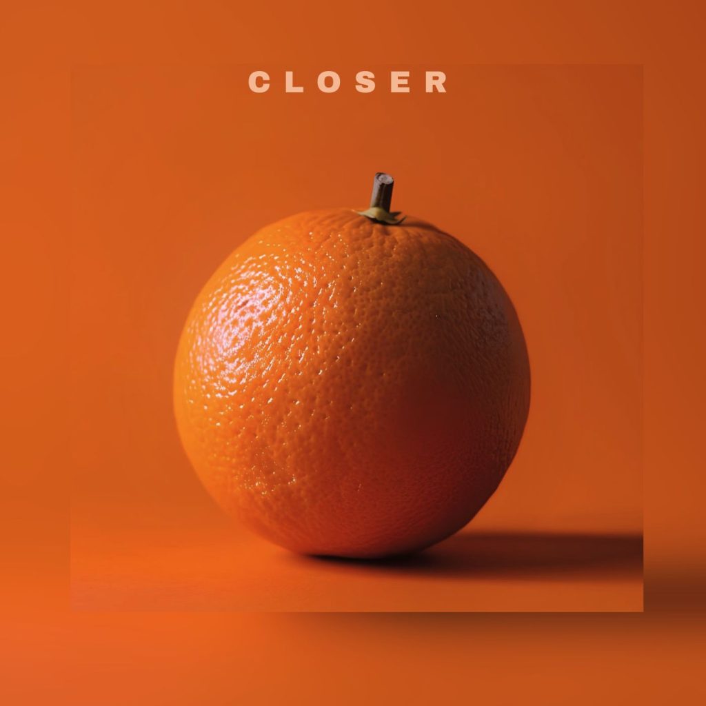 Closer