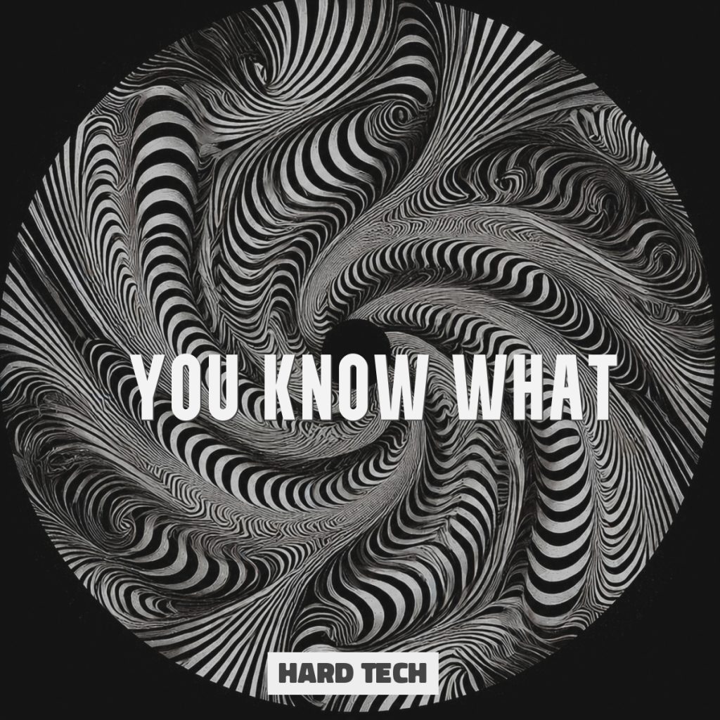 You Know What