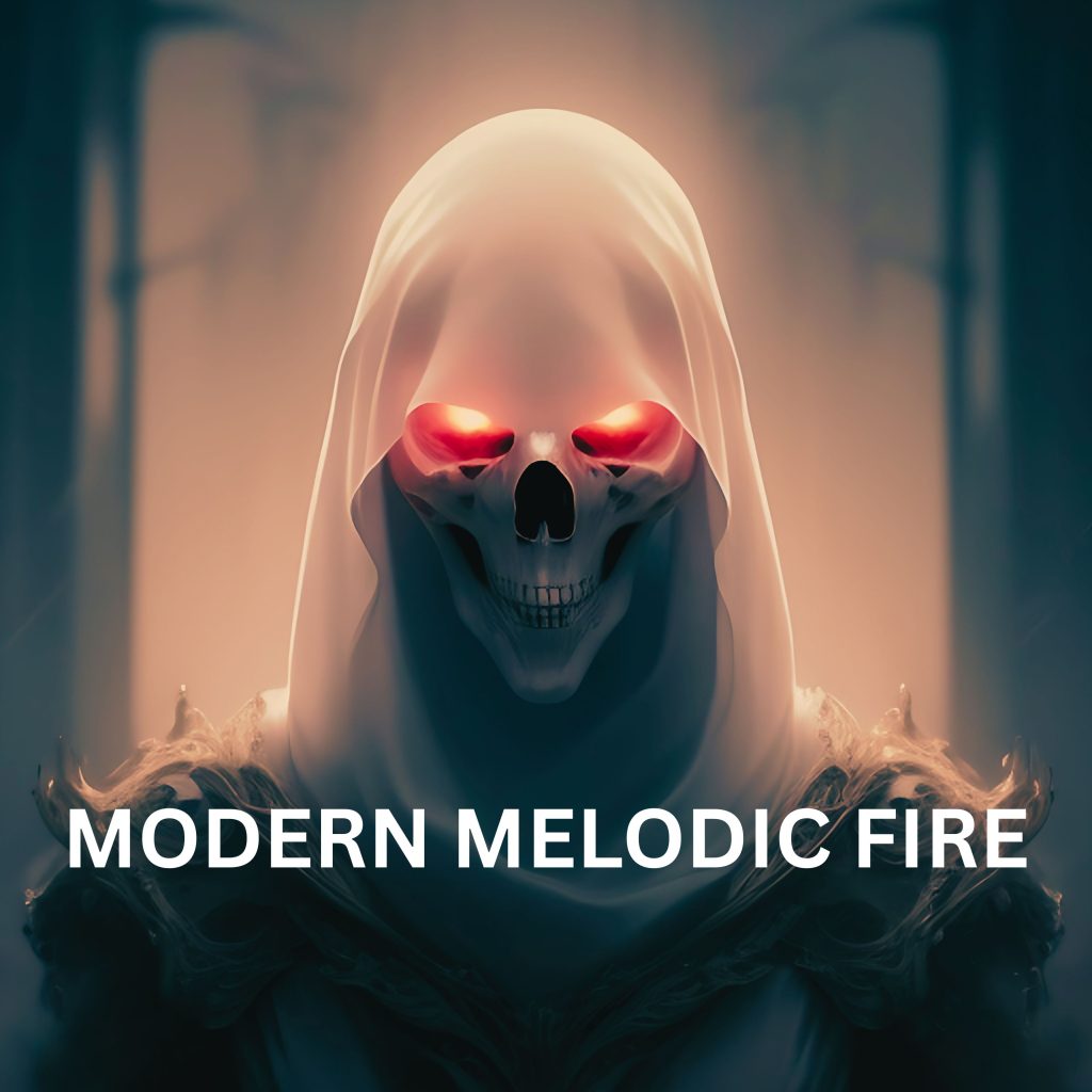 Modern Melodic Fire