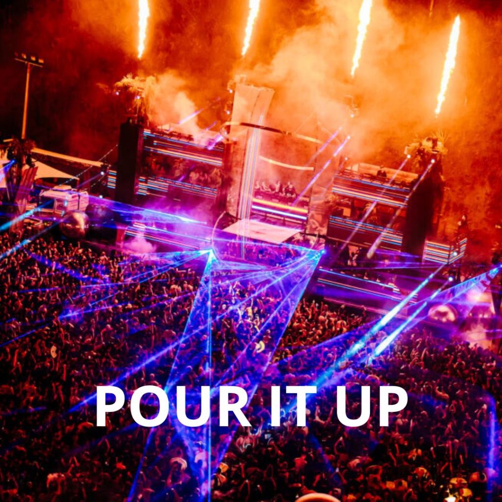 Pour It Up