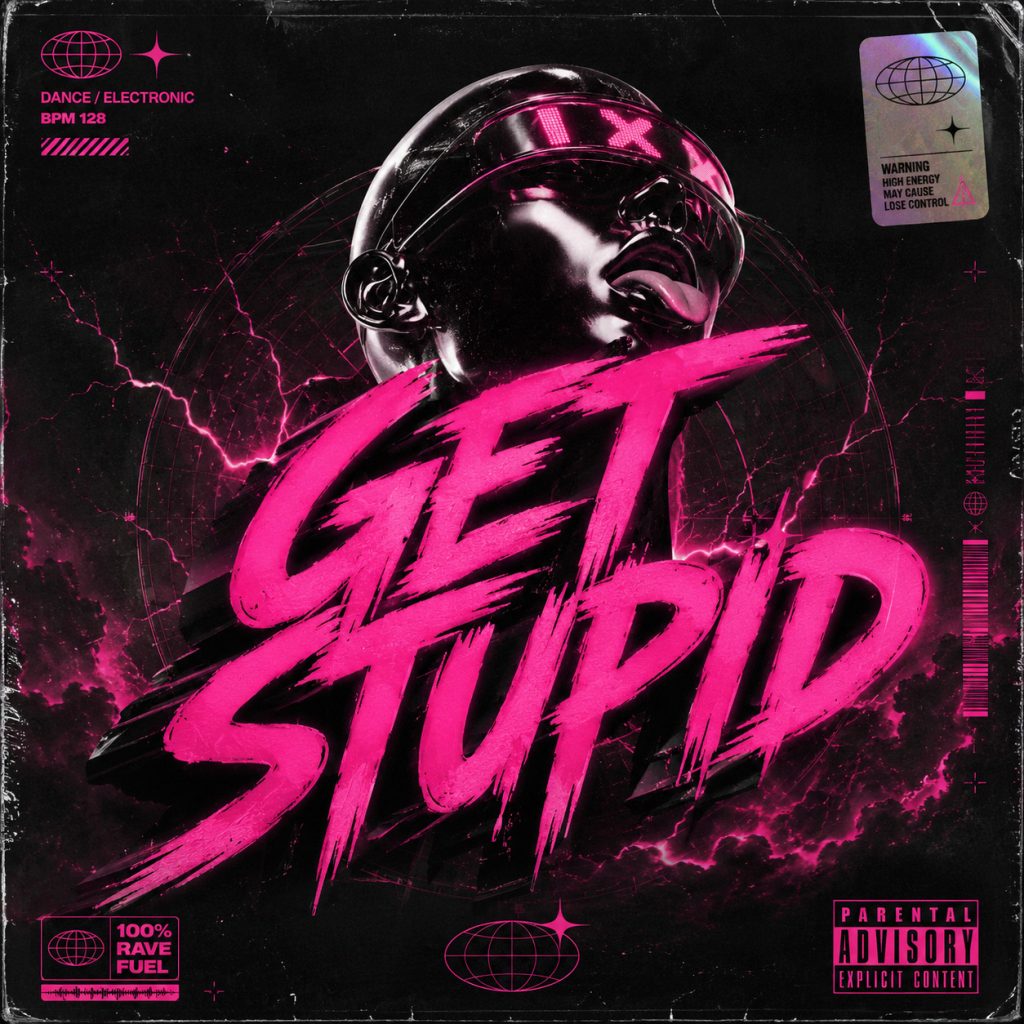 Get Stupid