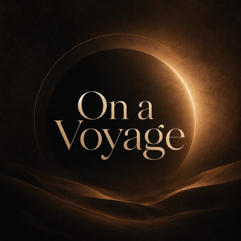 On A Voyage