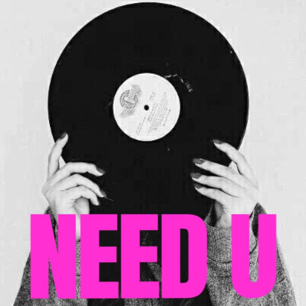Need U