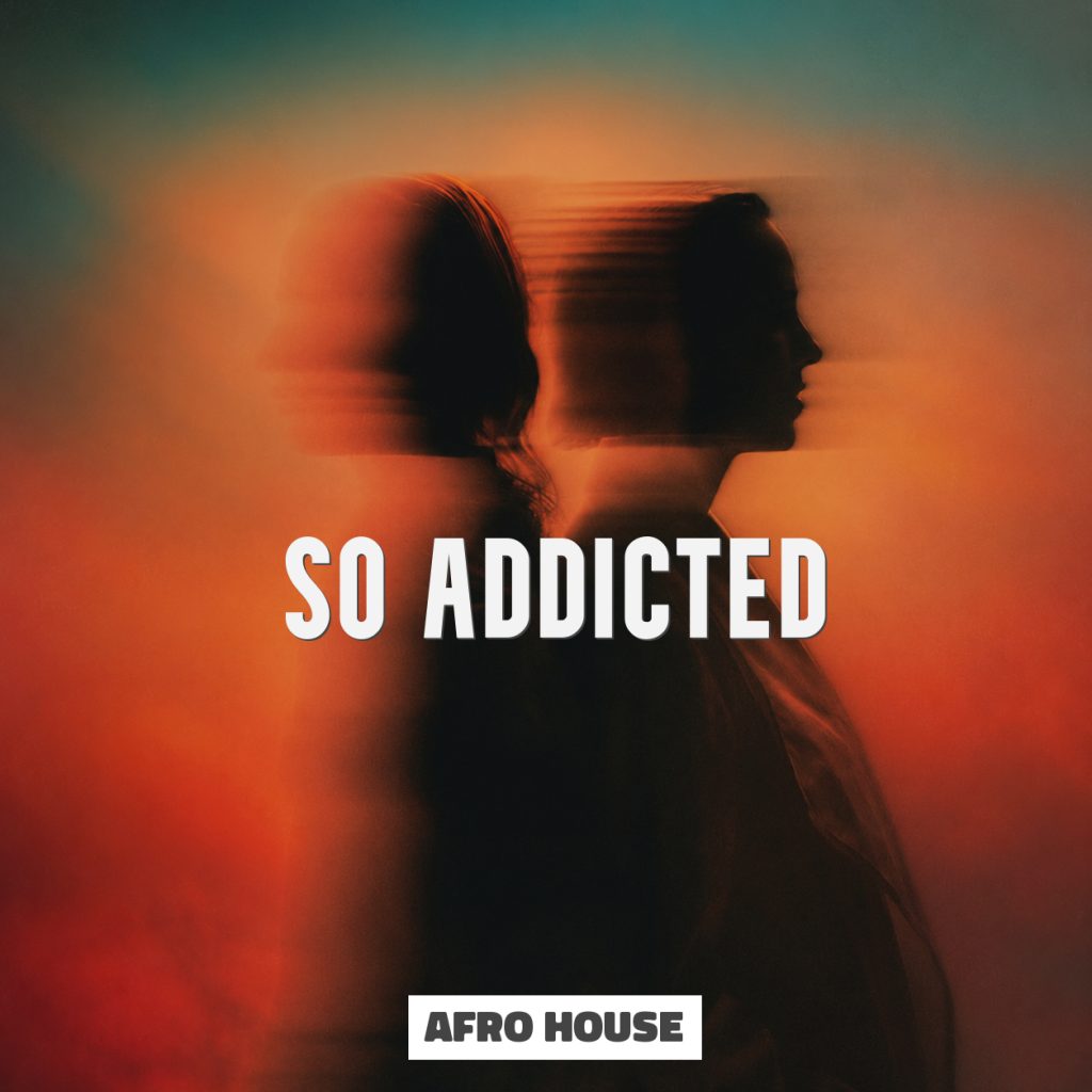 So Addicted