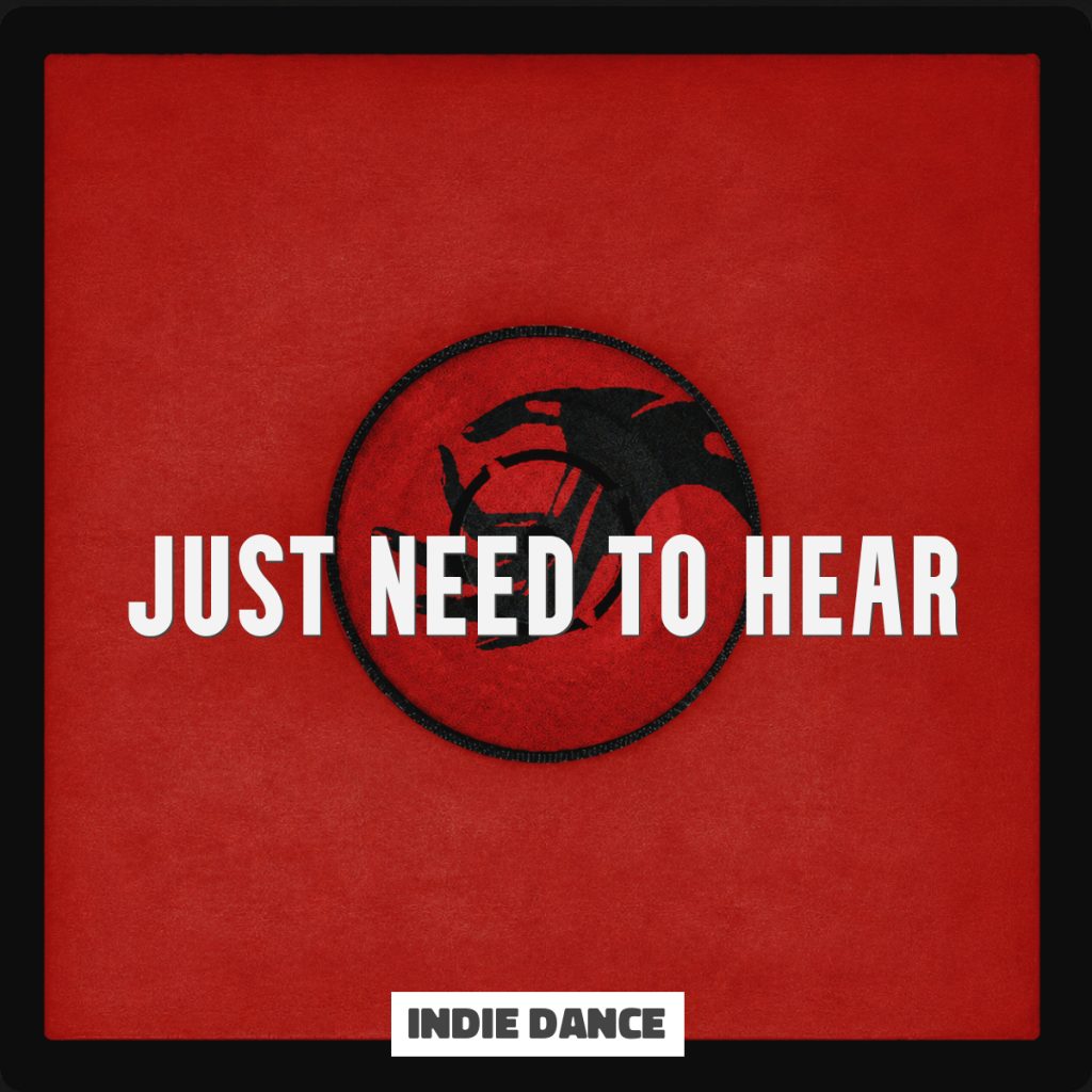 Just Need To Hear